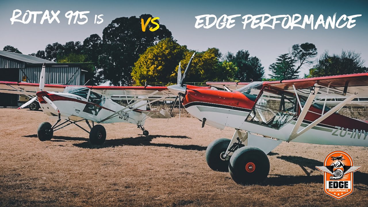 EDGE PERFORMANCE Kitfox Vs ROTAX 915is Safari