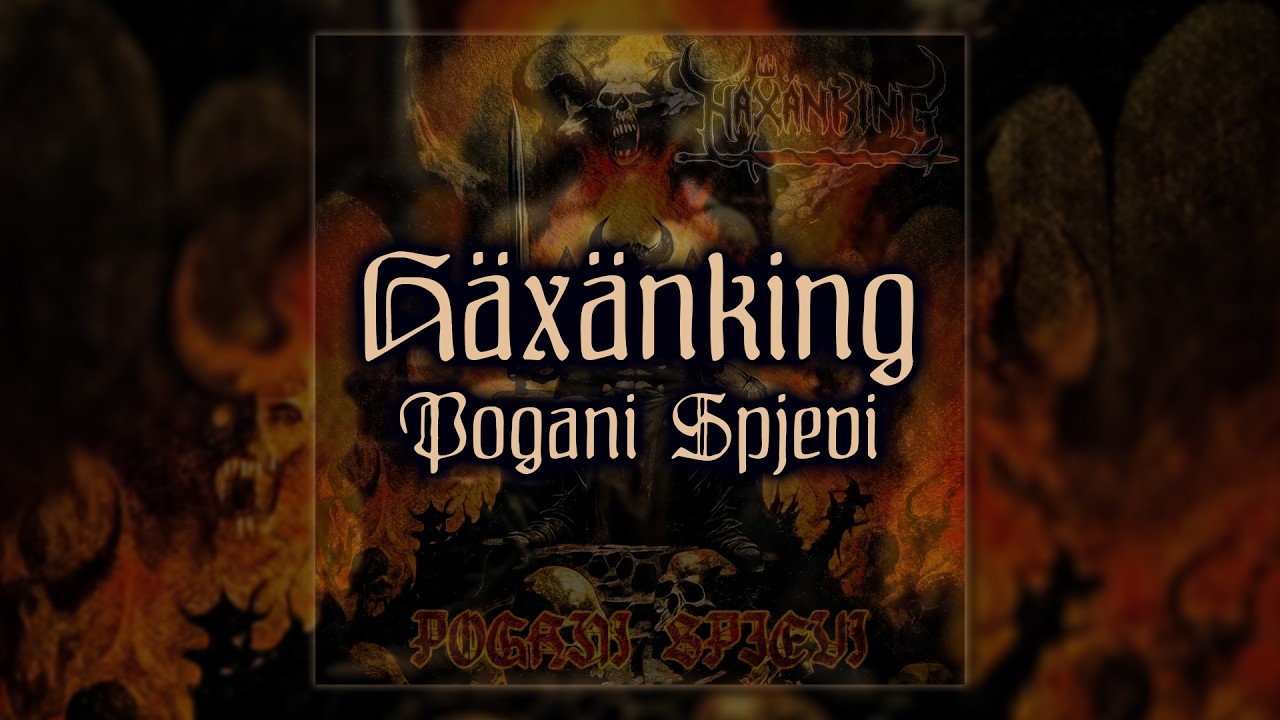 H&Auml;X&Auml;NKING \\ Pogani Spjevi [Full Album, 2024] | Croatian Black Metal