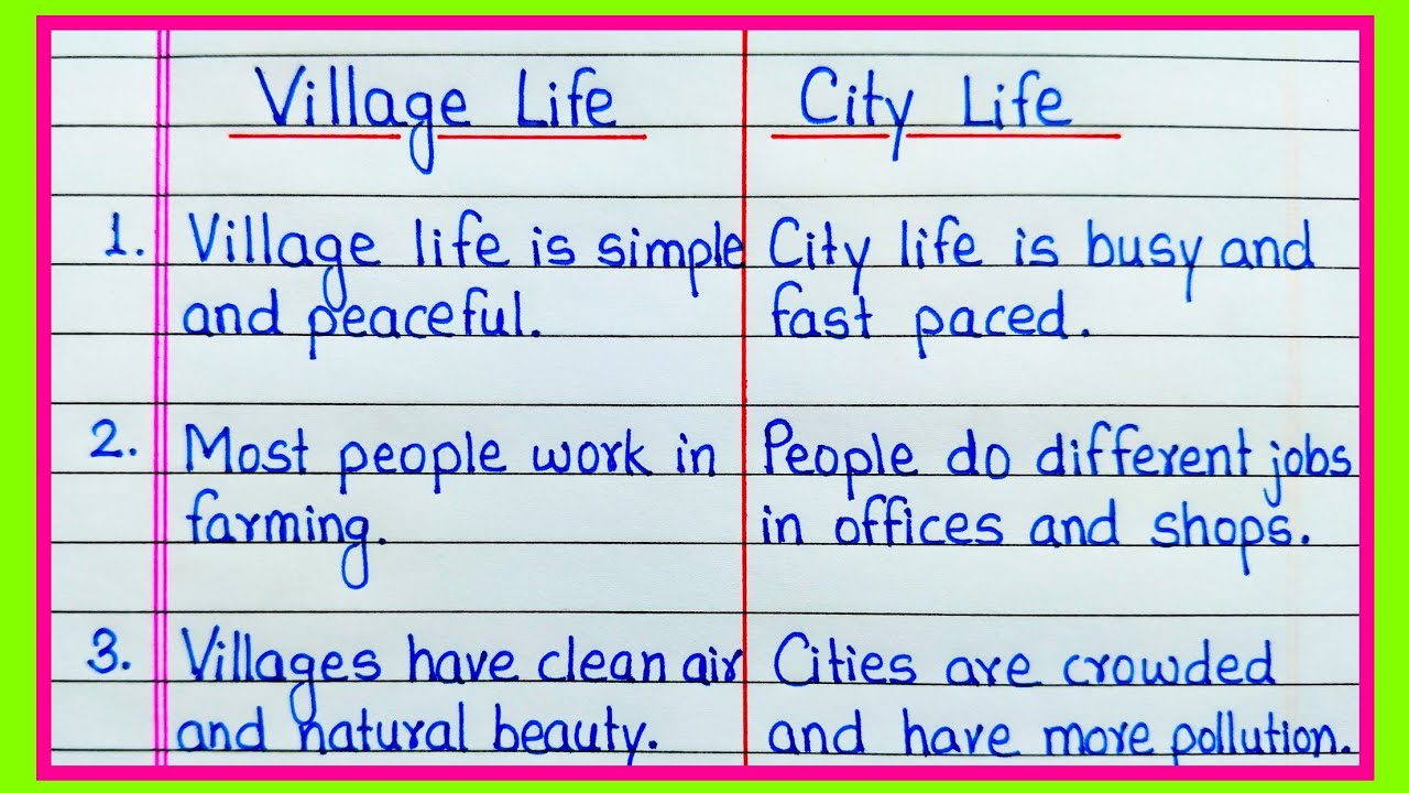 Difference between Village life and City life | Village life vs City life | Village and City (essay)