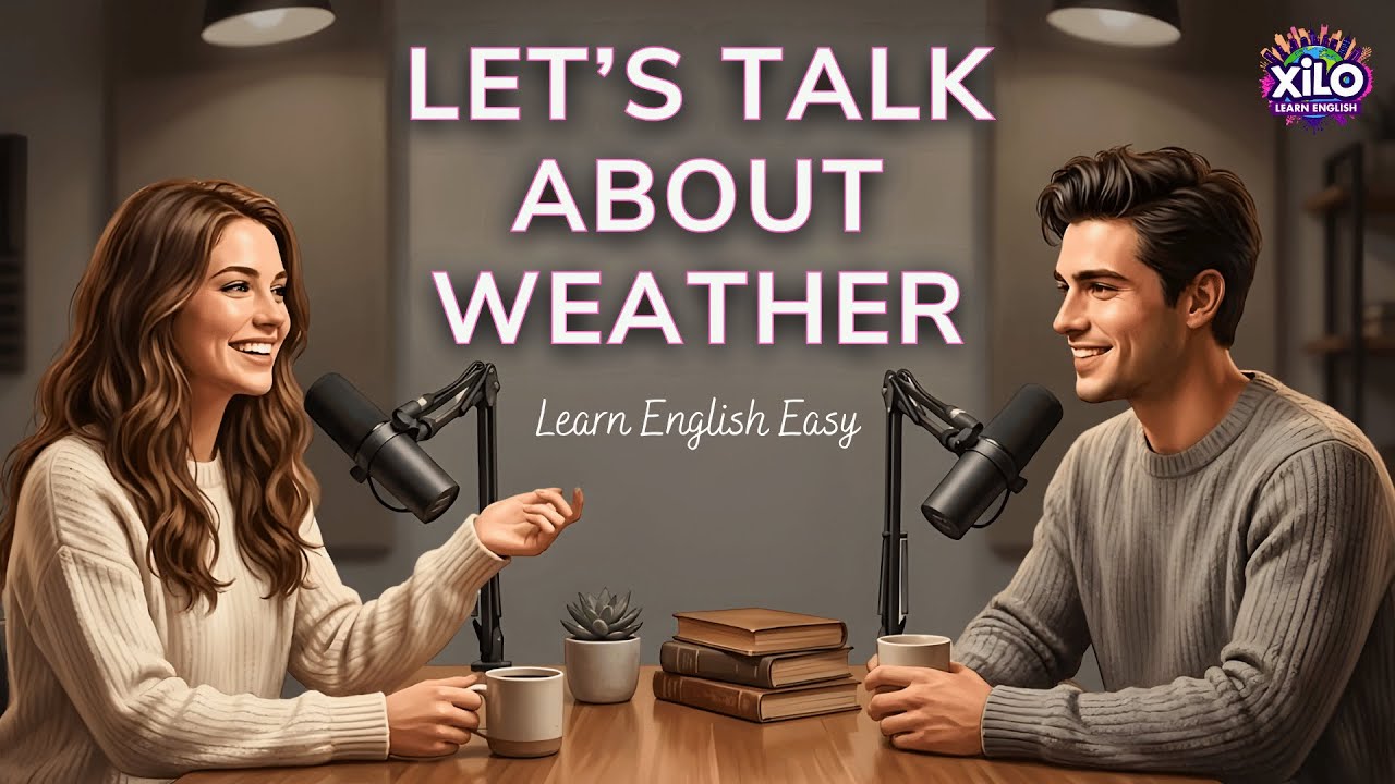 Talking About Weather in English | English Podcast for Beginners