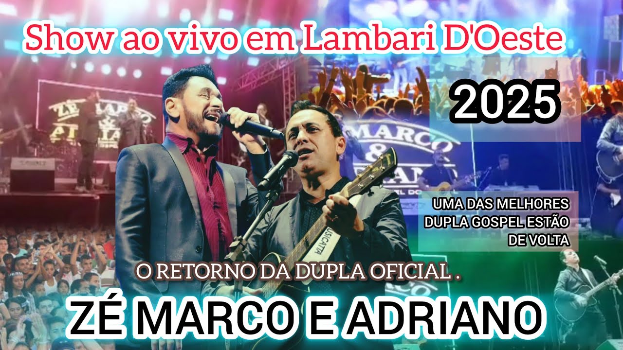 SHOW DE ZÉ MARCO E ADRIANO EM Lambari D'Oeste | O RETORNO DA DUPLA OFICIAL 2025 