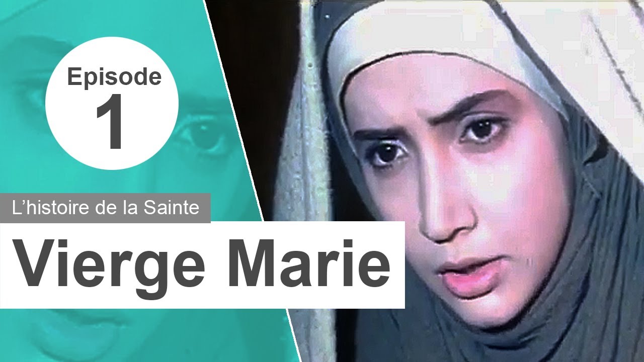 La Vierge Marie - Episode 1 | Jeff ☑️