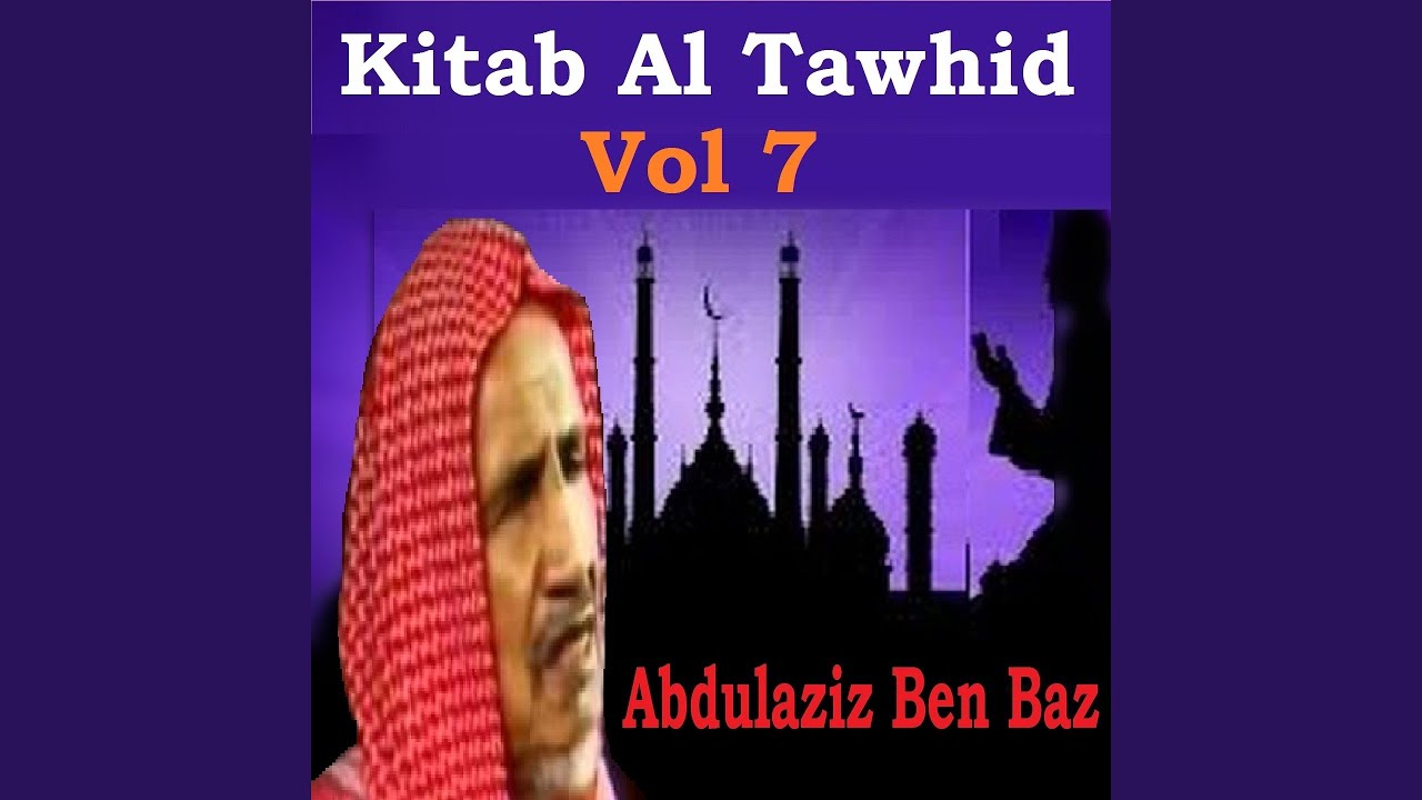 Kitab Al Tawhid, Pt.1