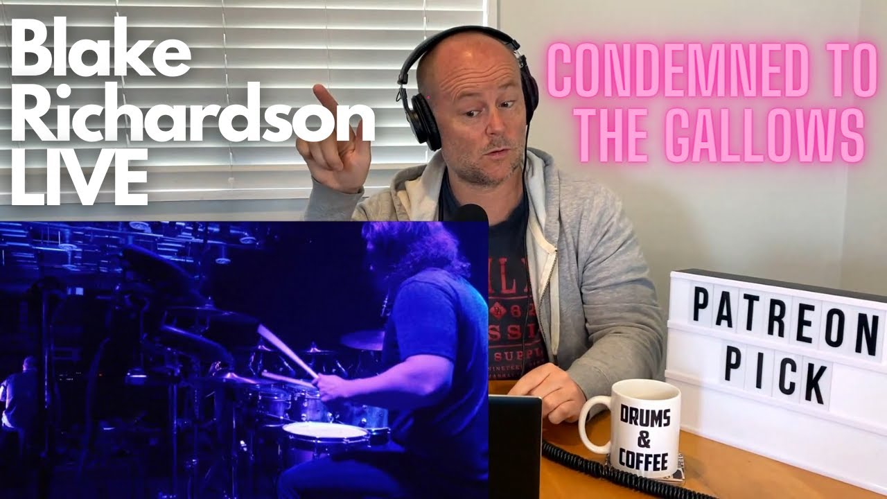 Drum Teacher Reacts: Condemned to the Gallows - Blake Richardson LIVE