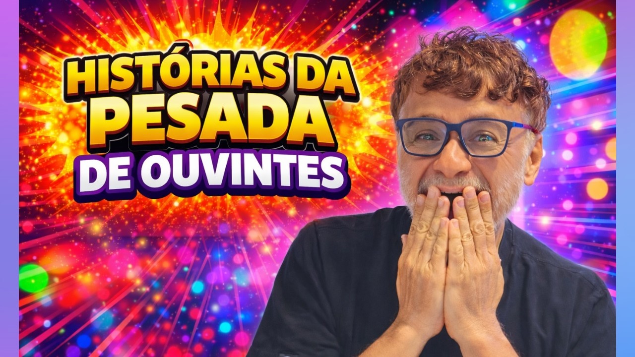 OUVINTES MANDAM HISTÓRIAS DA PESADA SOBRE BRONHA (11/02/2026#1)