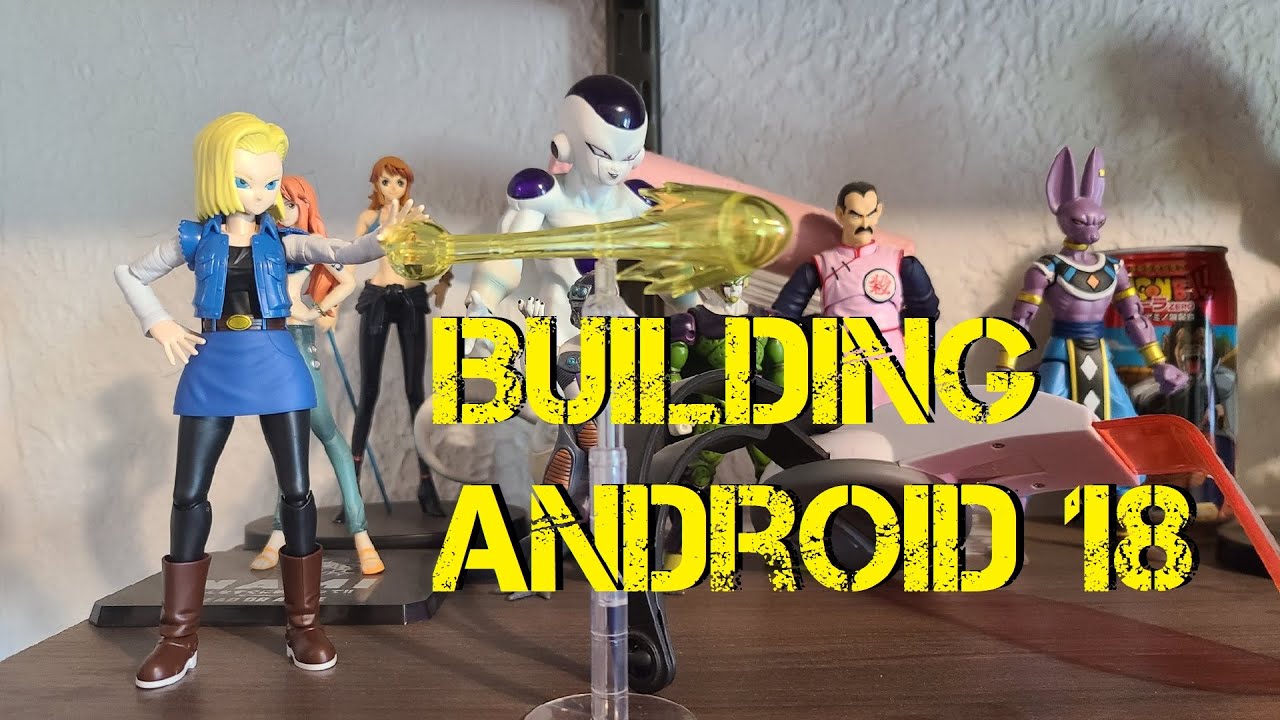 Building Android 18 Figure Rise Standard