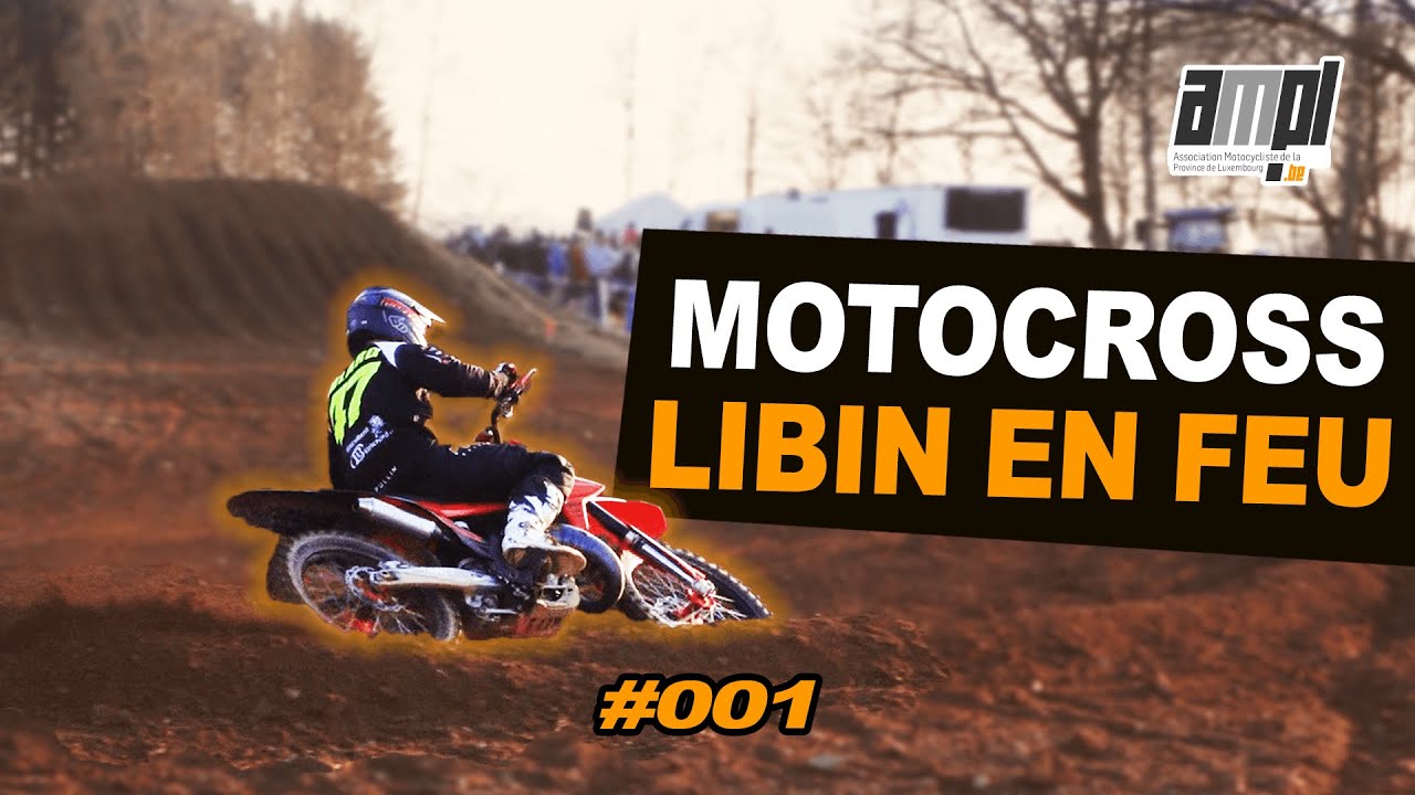 Motocross Amateur SANS LIMITES &agrave; Libin ! Courses Intenses & Talents Prometteurs 🏁 | AMPL TV