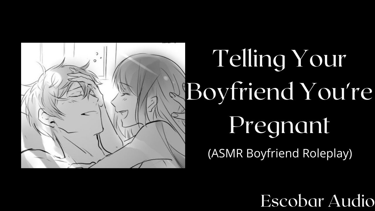 ASMR Telling Your Boyfriend You're Pregnant [Roleplay] [Surprise] [Emotional] [Kisses] [Snuggles]