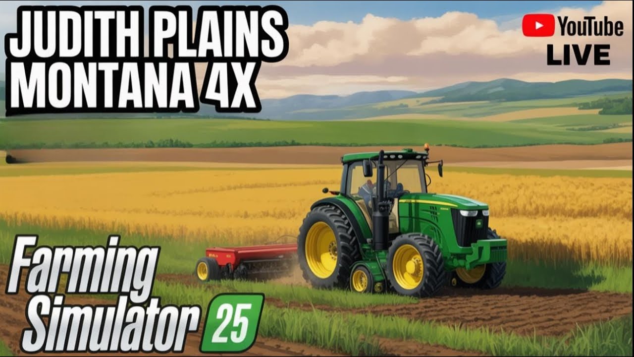 Farming Simulator 25 - Judith Plains, Montana 4X - 07