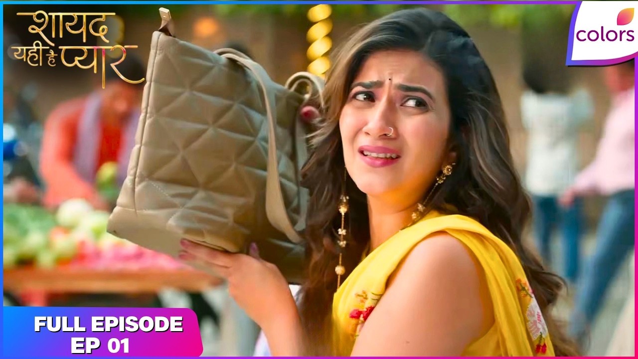Shayad Yahi Hai Pyaar | Full Episode - 1 | Preeti's World Turns Upside Down | Colors TV