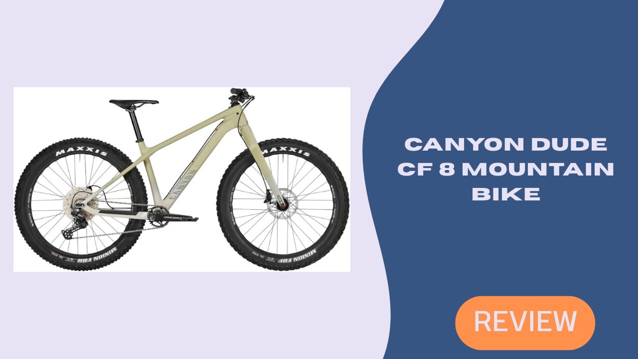 Canyon Dude CF 8 Mountain Bike | 8-Speed, Aluminum Frame, 27.5/29-Inch Wheels