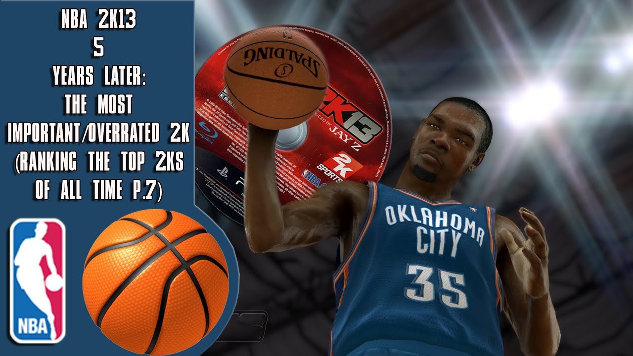 NBA 2K13 5 лет спустя: самые важные/переоцененные 2K (рейтинг лучших 2K всех времен, стр. 7)