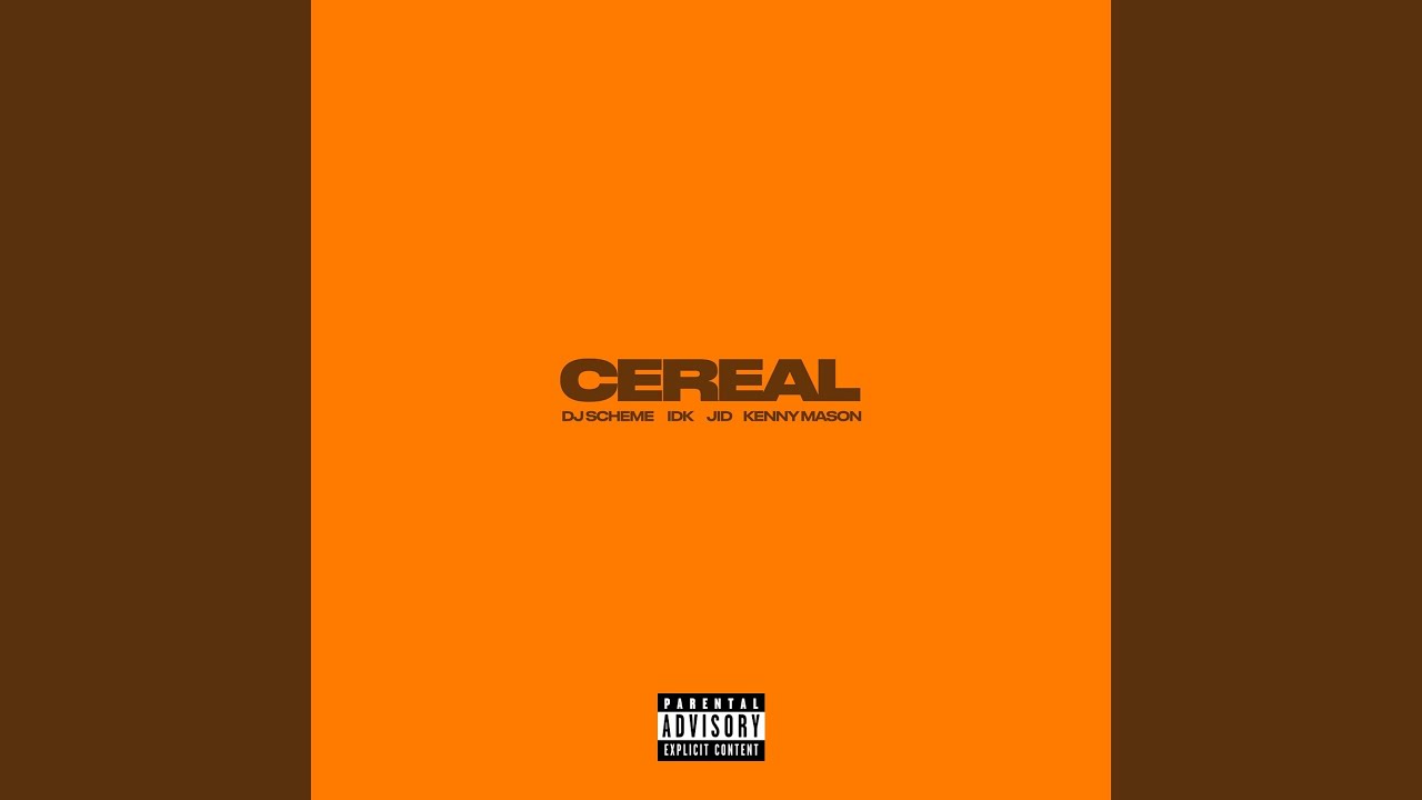 Cereal (feat. Kenny Mason)