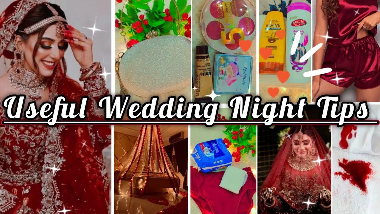10 Useful Wedding 💍 Night Tips and Suggestions/Useful tips and advice for Bride to Be's