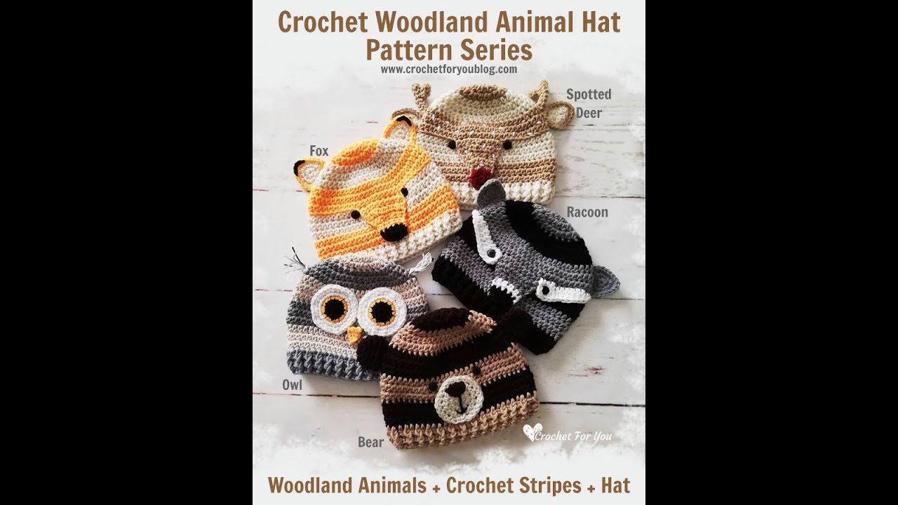 Crochet Woodland Animal Hat Pattern Series