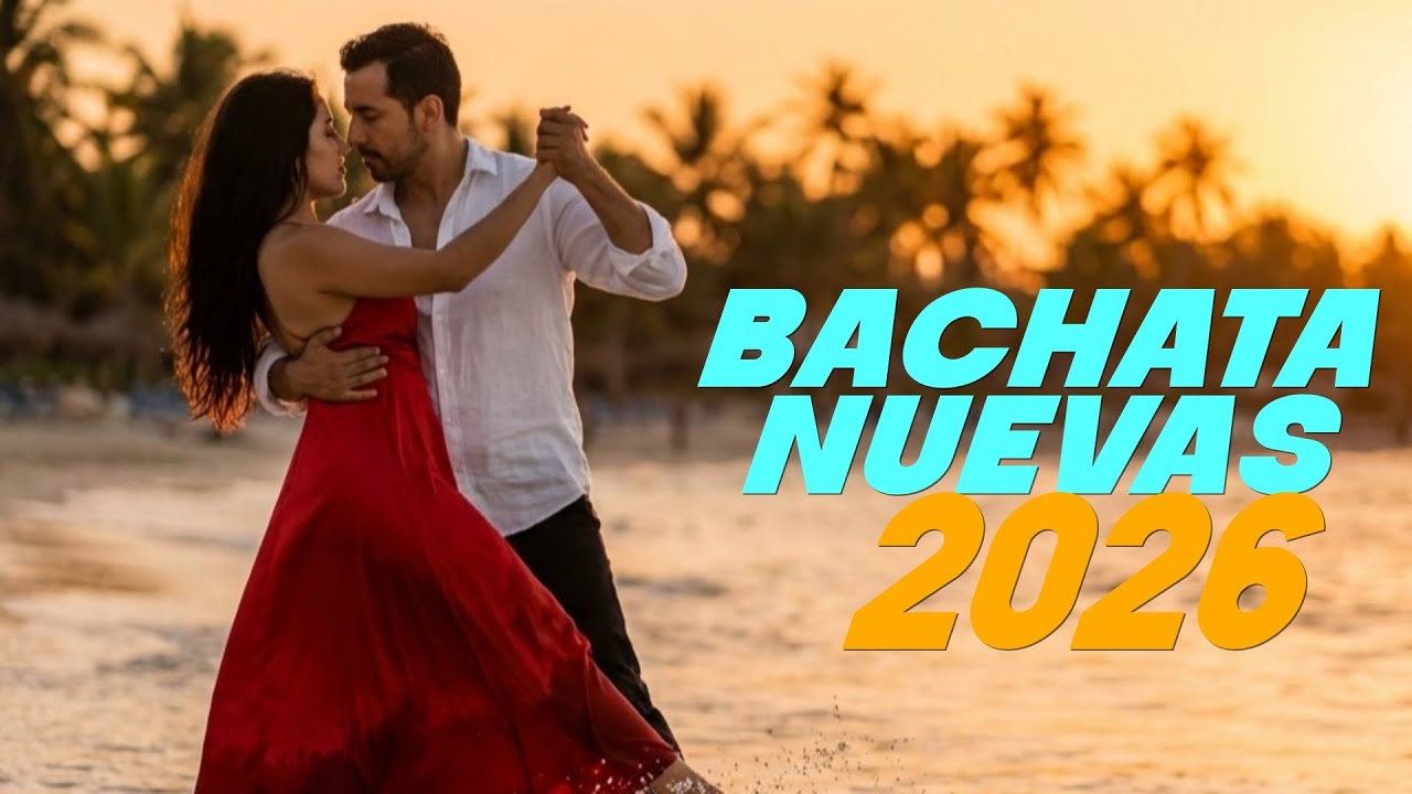 Bachata 2026 - Top Hits That Will Make You Fall in Love AGAIN!💎