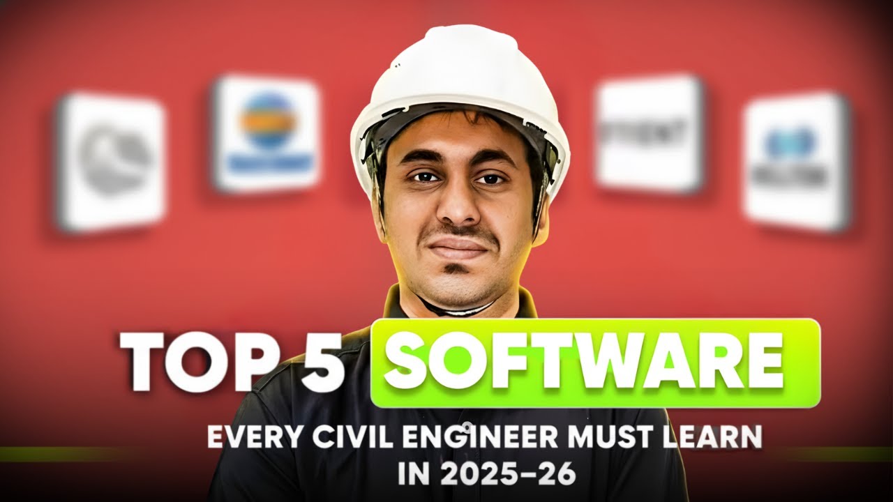Top 5 Software Every Civil Engineer Must Learn in 2025