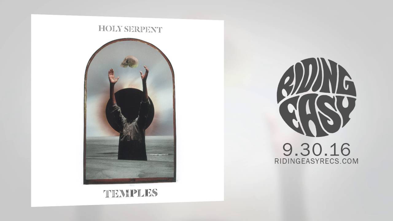 Holy Serpent - Sativan Harvest | Temples | RidingEasy Records