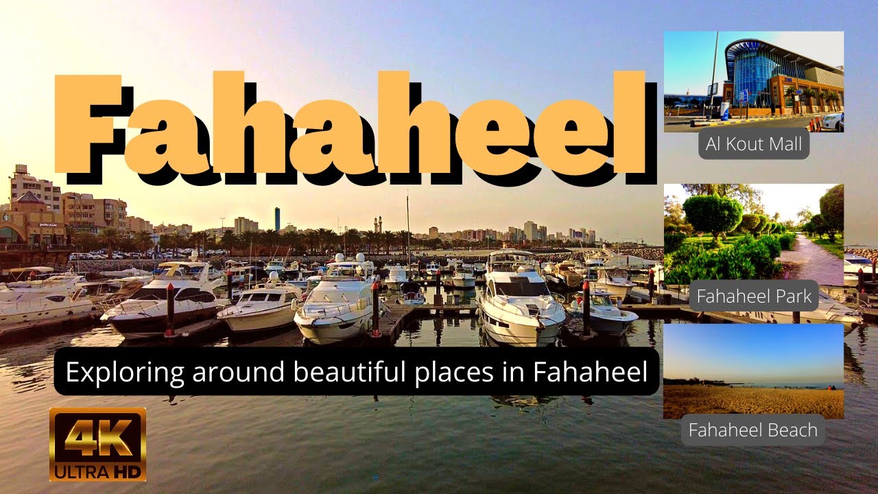 Fahaheel Walk Tour and other places to visit. Lets go!..
