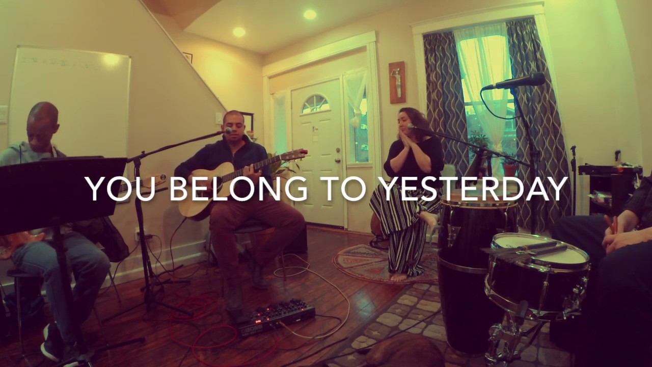 You Belong To Yesterday