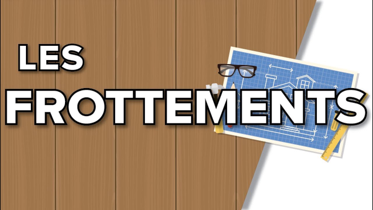 Frottement (cours) - Terminale SI / STI2D