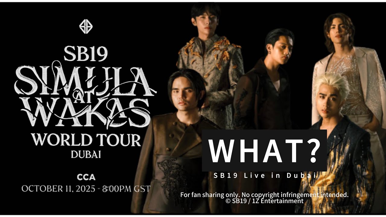 SB19 - What? (Live in Dubai)