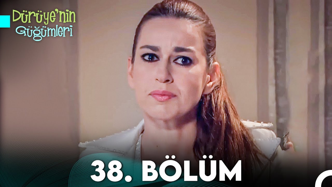 Dürüye'nin Güğümleri 38. Bölüm