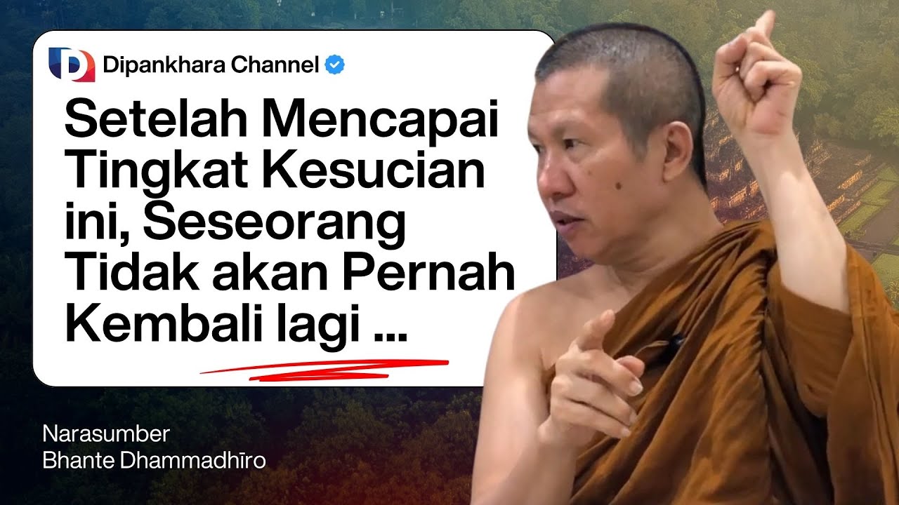 Yang Tak Pernah Kembali || Bhante Dhammadhiro #dipankharachannel