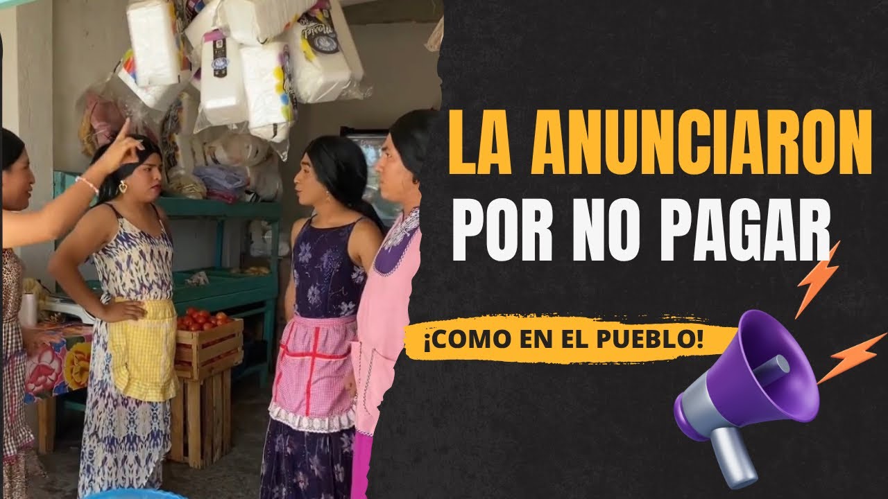 La mandaron a anunciar en el Pueblo por no pagar el pollo🤣 