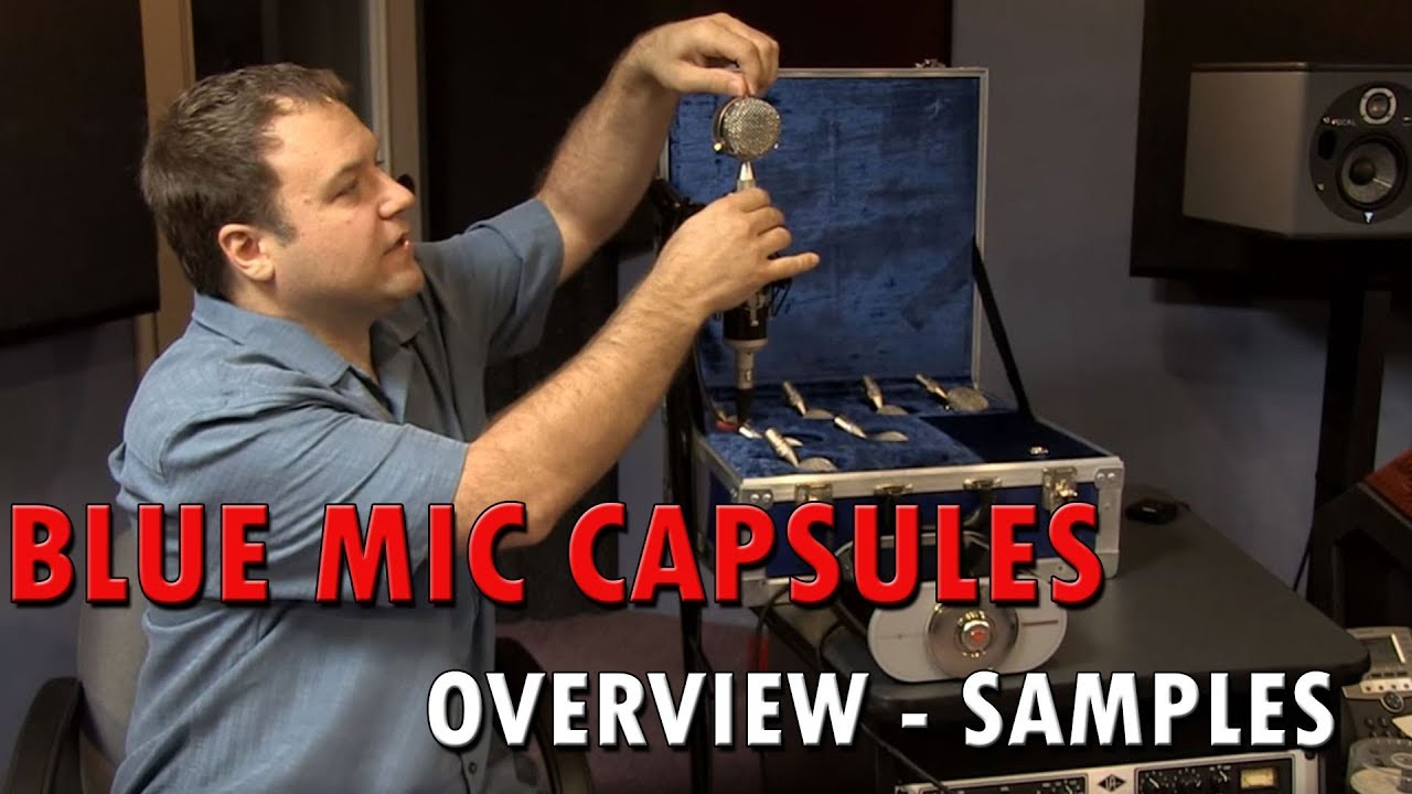 Blue Microphone Bottle Interchangeable Capsule Series Review and Samples
