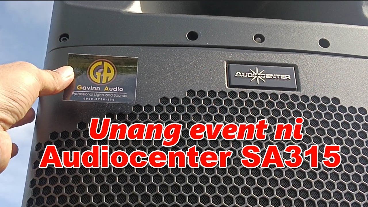Unang Event ni Audiocenter SA315