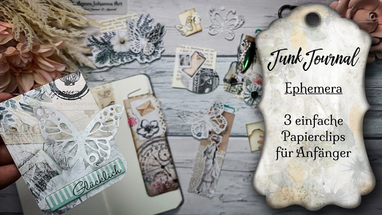 Junk Journal Ephemera / 3 einfache Papierclips für Anfänger / Ephemera bastlen