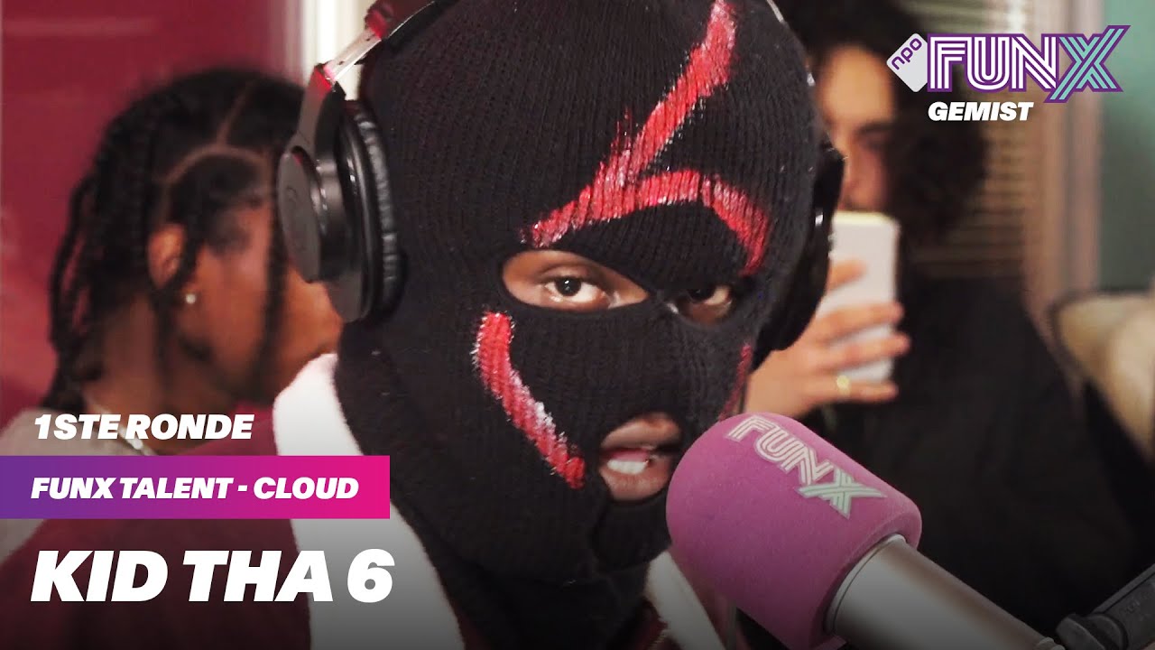 KID THA 6 - STRANGERS | 1STE RONDE | FUNX TALENT CLOUD x JIRI11 & ANOUAR (AVALON)