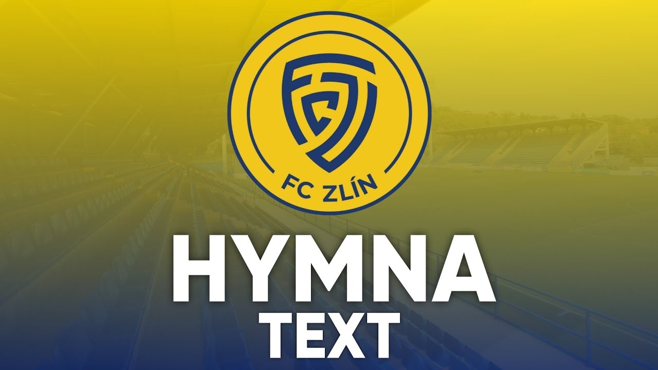 FC Zlín HYMNA | TEXT
