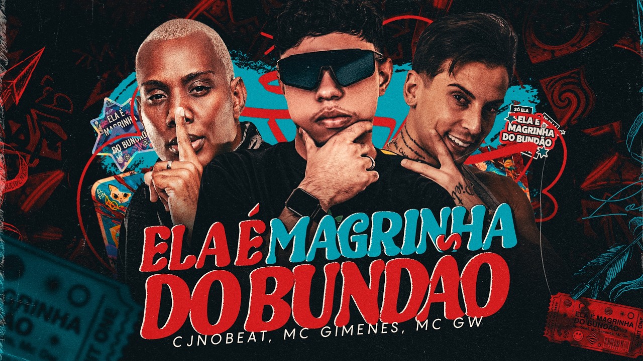 ELA &Eacute; MAGRINHA DO BUND&Atilde;O (SALIENCIAZINHA) - CJNOBEAT, MC GIMENES, MC GW