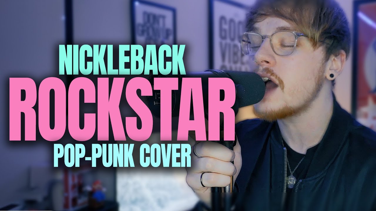 Nickelback 'Rockstar' [Pop Punk Cover]
