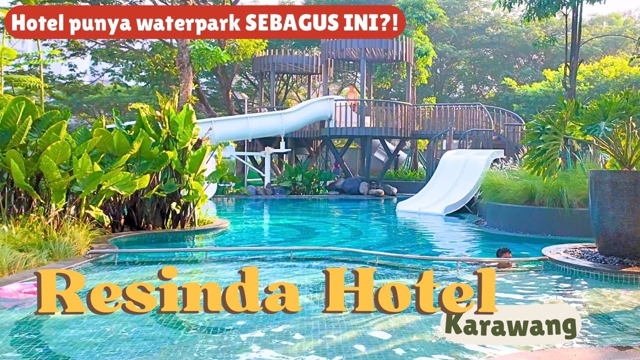 Baru!! Playground dan Waterpark Bagus di Resinda Hotel Karawang😍
