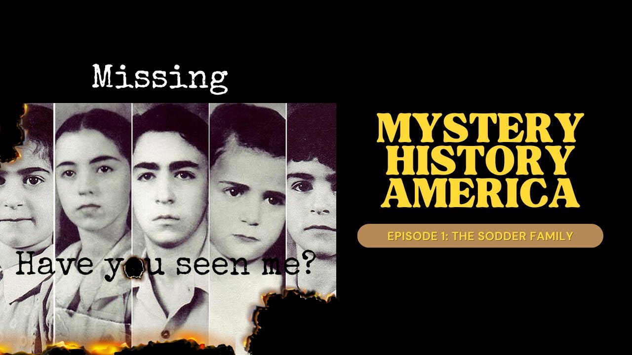 Episode 1: The Sodder Family - Mystery History America