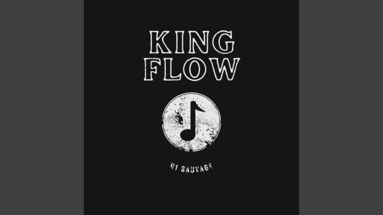 King Flow