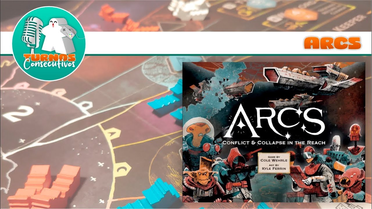 Reseña juego de mesa - Arcs