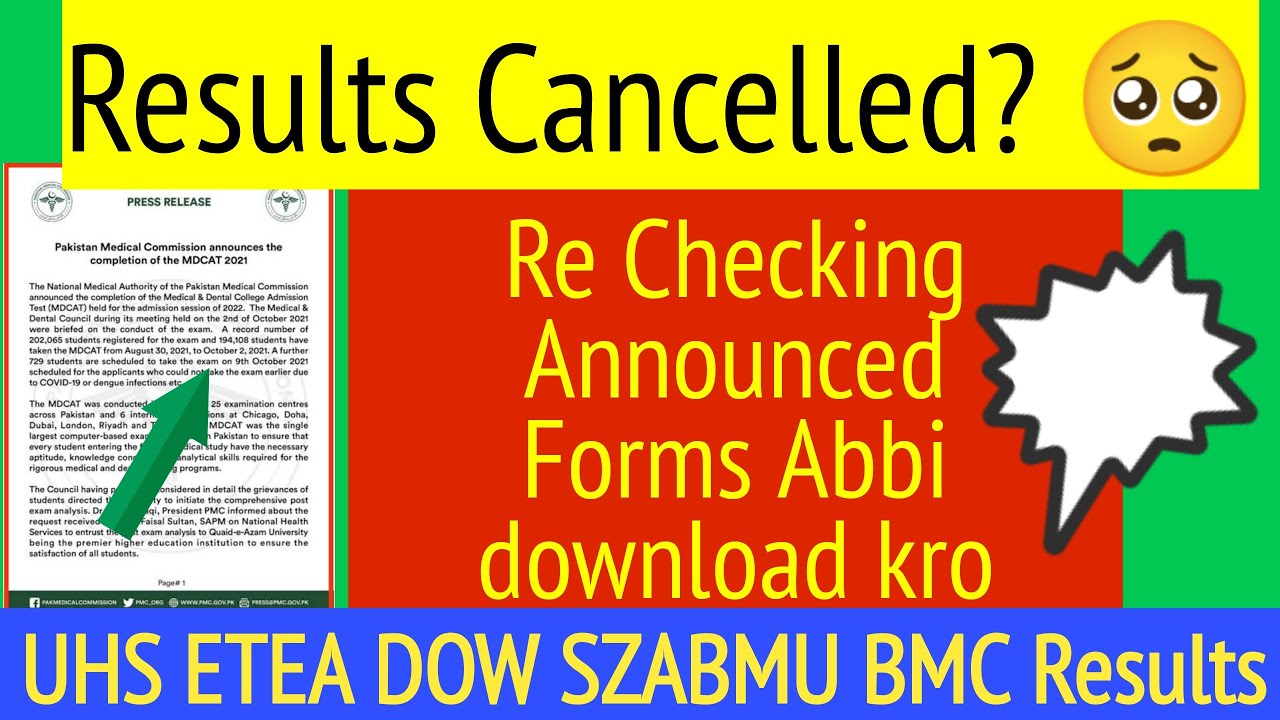 Results Cancelled/PMC Latest Updates/MDCAT Results Retotalling/PMC Forms/UHS ETEA DOW BMC & SZABMU