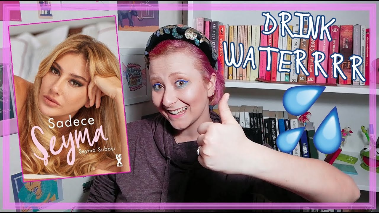 Beden Olumlama ve Başak Kablan'la Kavgam :D 💁🏼‍♀️ SHADECE $EYMA 💁🏼‍♀️ Kitap İncelemesi (3)