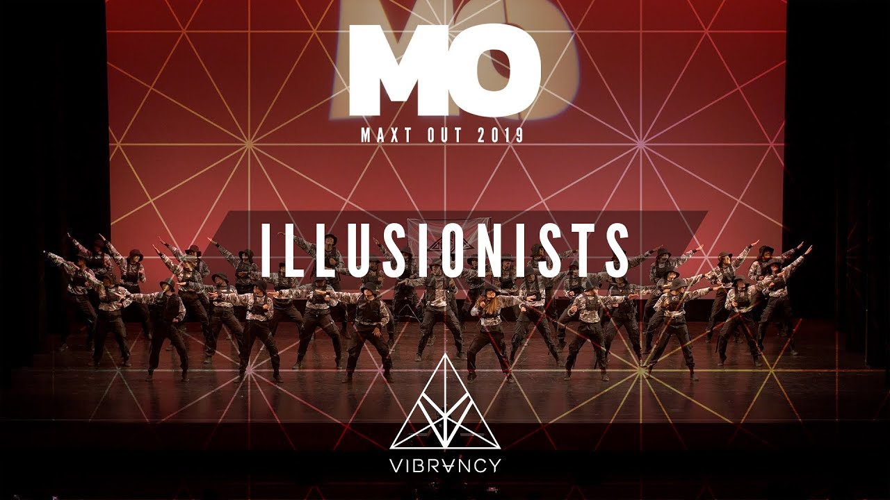 Illusionists | Maxt Out 2019 [@VIBRVNCY 4K]