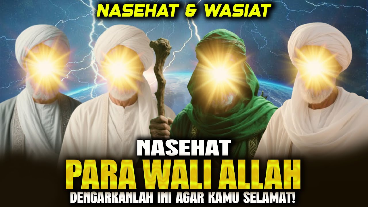 DENGARKANLAH❗ KALAM HIKMAH DARI PARA KEKASIH ALLAH YG AKAN MEMBUAT HIDUPMU SELAMAT