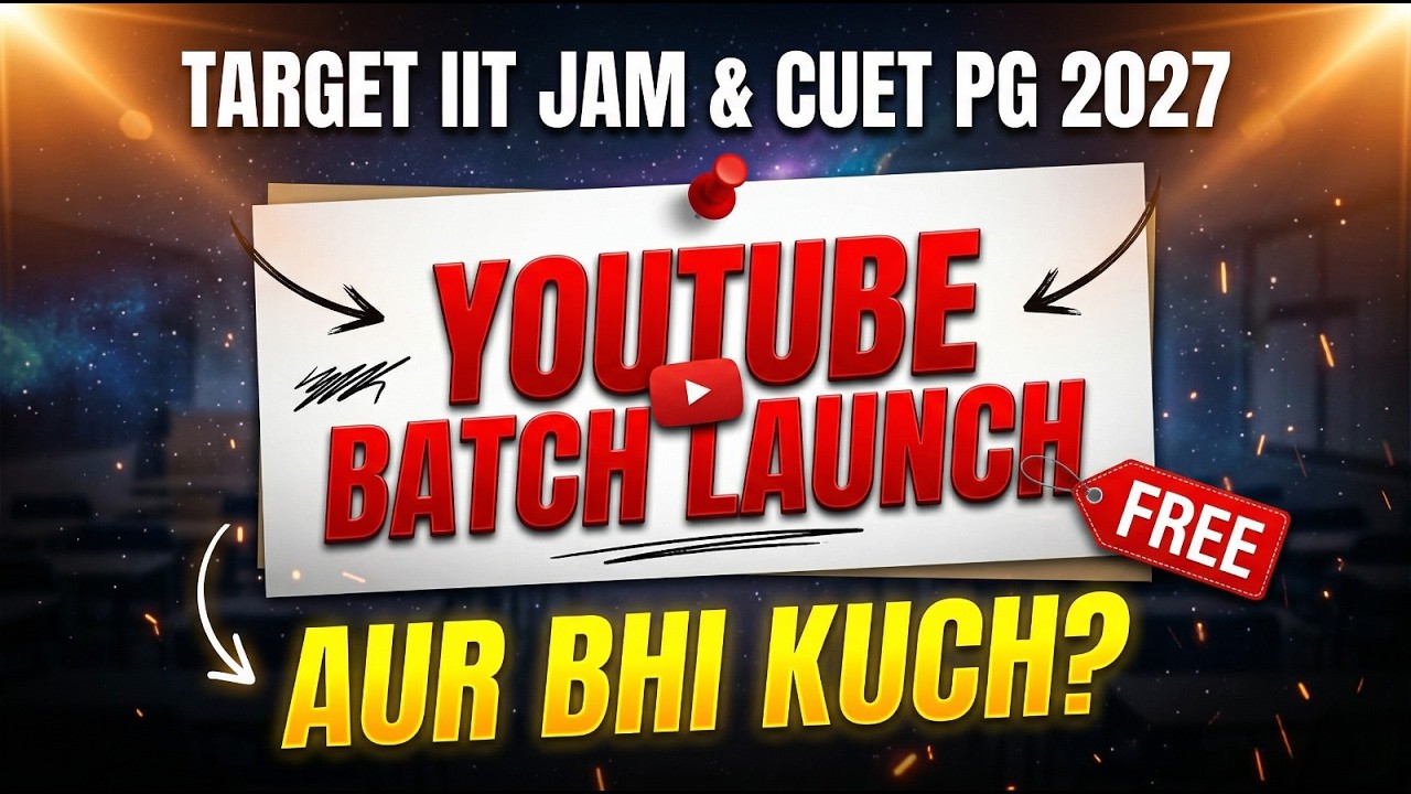 🎯 Target IIT JAM & CUET PG 2027 | FREE YouTube Batch Launch & Study Plan 💯 | PW