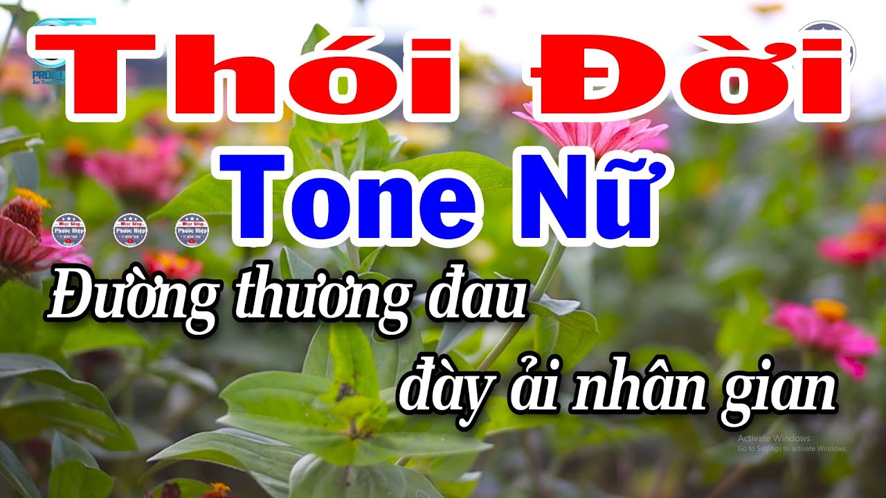 Karaoke Thói Đời Tone Nữ Nhạc Beat Dễ Hát