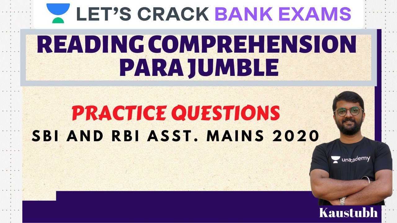 Reading Comprehension Para Jumble Questions | SBI and RBI Asst. Mains 2020 | Kaustubh Mahadik