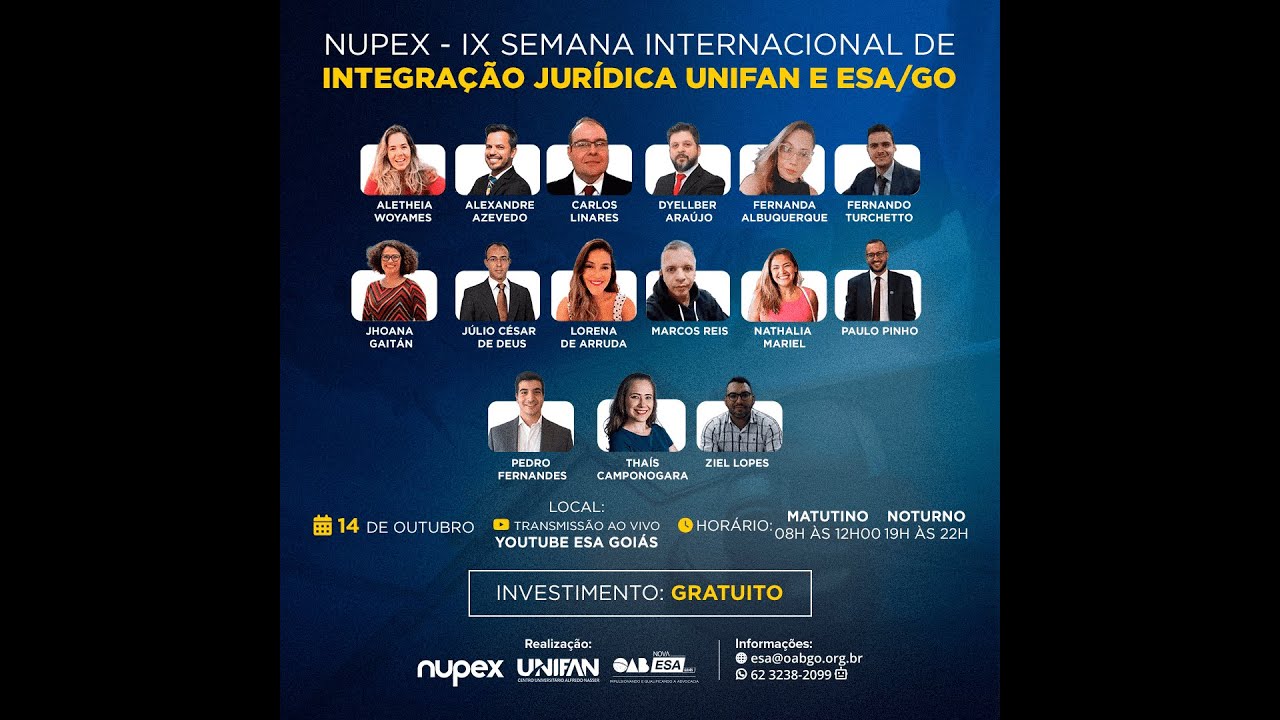 NUPEX - IX Semana Internacional de Integração Jurídica UNIFAN e ESA/GO (Matutino)