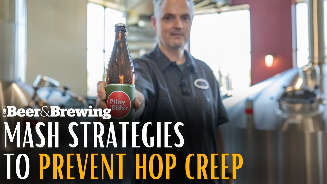 Mash Strategies to Prevent Hop Creep