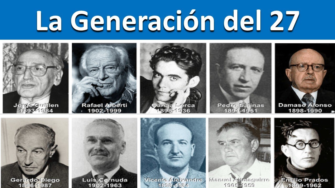 جيل ال27 - (La Generación del 27) ؟؟؟ |Osama Academy